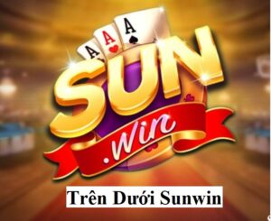 Tren Duoi Sunwin 3